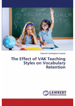 The Effect of VAK Teaching Styles on Vocabulary Retention