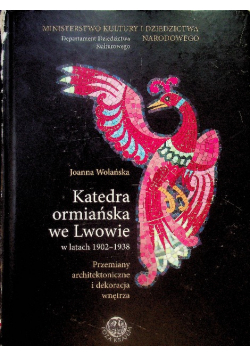 Katedra ormiańska we Lwowie w latach 1902 - 1938