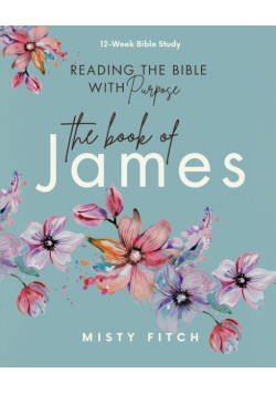 Reading the Bible With Purpose