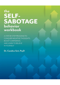 Self-Sabotage Behavior Workbook