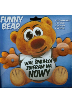 Funny Bear Wal Śmiało! Zbieram Na Nowy