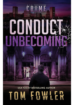 Conduct Unbecoming