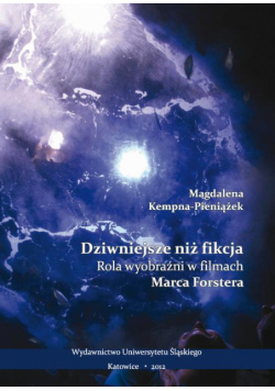 Dziwniejsze niż fikcja