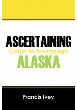 Ascertaining Alaska