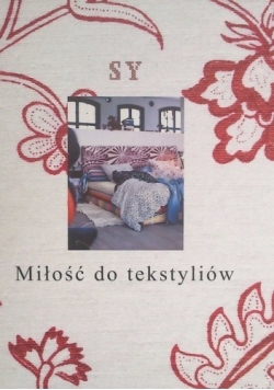 Miłość do tekstyliów
