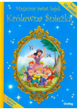 Magiczny świat bajek Królewna Śnieżka