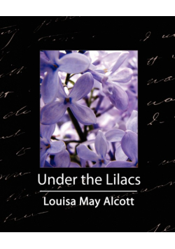 Under the Lilacs