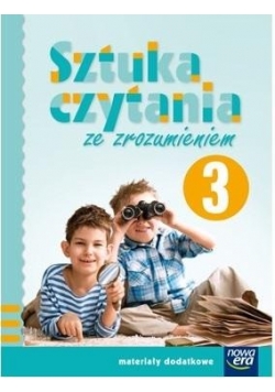 Sztuka czytania ze zrozumieniem klasa 3