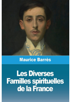 Les Diverses Familles spirituelles de la France