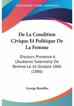 De La Condition Civique Et Politique De La Femme
