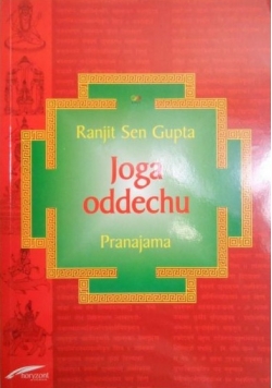 Joga oddechu. Pranajama