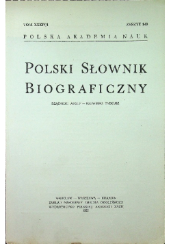 Polski słownik biograficzny Tom XXXIV / 1 zeszyt 140