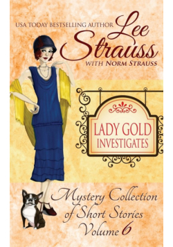 Lady Gold Investigates Volume 6