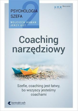 Psychologia szefa 2 Coaching narzędziowy