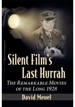 Silent Film's Last Hurrah