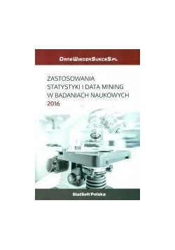 Zastosowania statystyki i data mining w badaniach naukowych