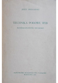 Technika połowu ryb