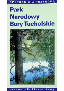Park Narodowy Bory Tucholskie