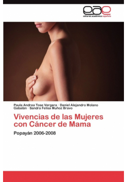 Vivencias de las Mujeres con Cáncer de Mama