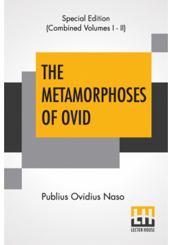 The Metamorphoses Of Ovid (Complete)