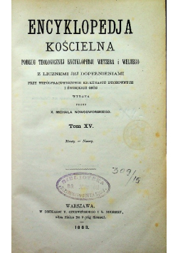 Encyklopedia Kościelna Tom XV 1883 r.