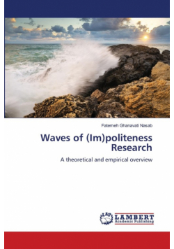 Waves of (Im)politeness Research