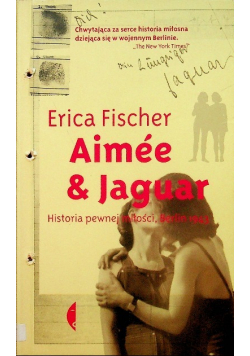 Aimee and Jaguar Historia pewnej miłości Berlin 1943