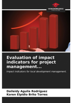 Evaluation of impact indicators for project management...