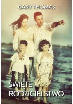 Święte rodzicielstwo