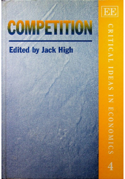 Competition Critical Ideas in Economics Series