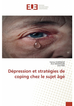 Dépression et stratégies de coping chez le sujet âgé