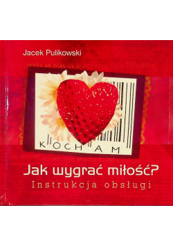 Jak wygrać miłość