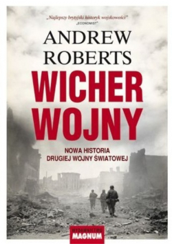 Wicher wojny Nowa historia drugiej wojny światowej