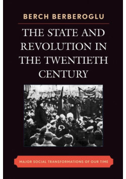 The State and Revolution in the Twentieth-Century
