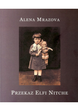 Przekaz Elfi Nitche