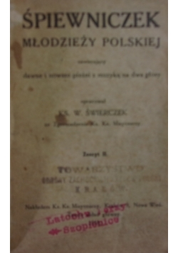 Śpiewniczek młodzieży polskiej. 1918 r.