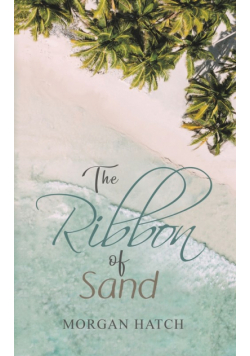 The Ribbon of Sand