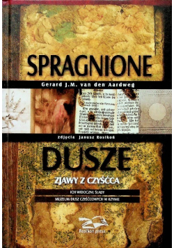 Spragnione dusze Zjawy z czyśćca