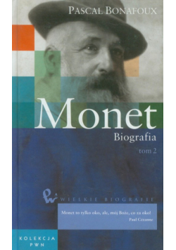Wielkie biografie t.30 Monet Biografia tom 2
