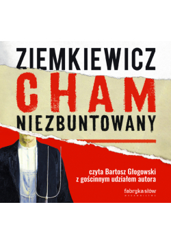Cham niezbuntowany