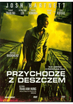 Przychodzę z deszczem