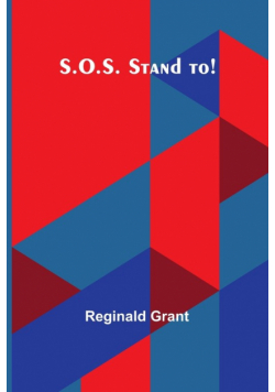 S.O.S. Stand to!
