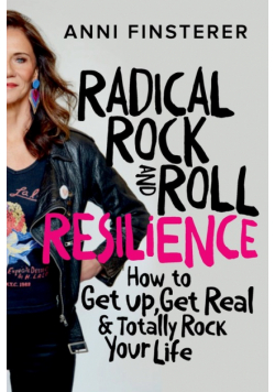Radical Rock and Roll Resilience