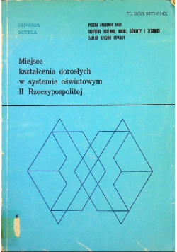 Miejsce kształcenia dorosłych w systemie oświatowym II Rzeczypospolitej