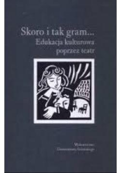 Skoro i tak gram