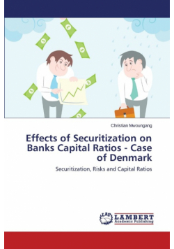 Effects of Securitization on Banks Capital Ratios - Case of Denmark