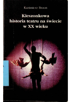 Kieszonkowa historia teatru na świecie w XX wieku