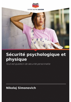 Sécurité psychologique et physique