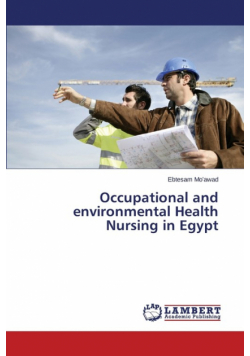 Occupational and environmental Health Nursing in Egypt