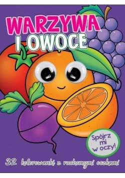 Kolorowanka z oczkami. Warzywa i owoce